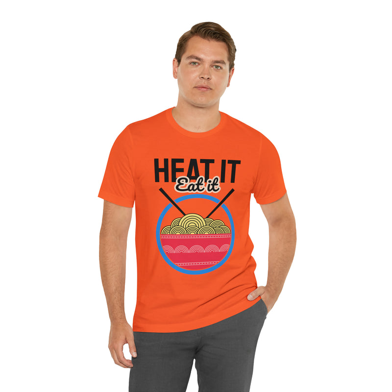 Heat It Eat It Unisex™ Tee