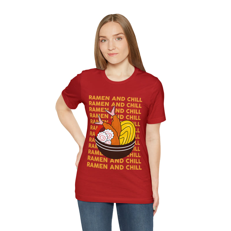 Ramen And Chill Unisex™ Tee