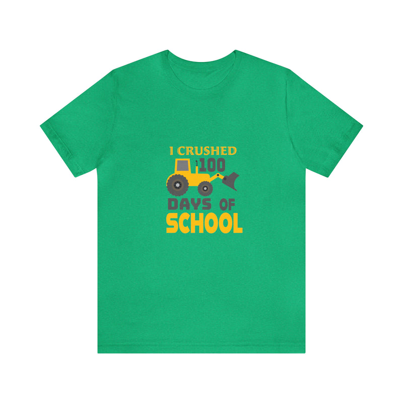 I Crushed School Days Unisex™ Tee