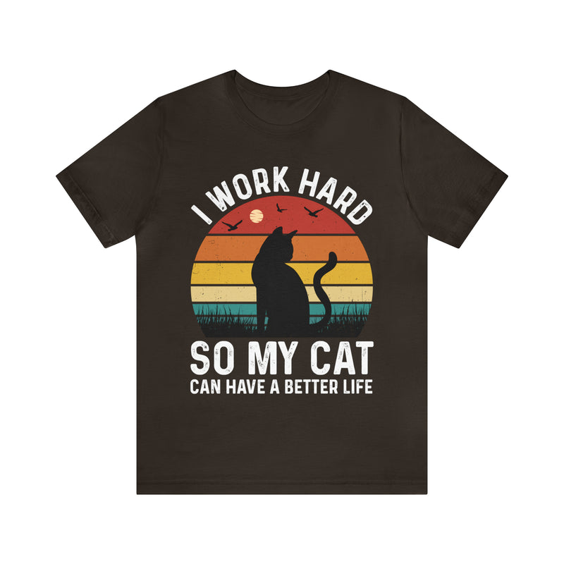 I Work Hard Unisex™ Tee