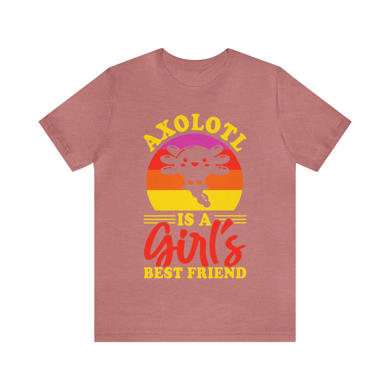 Axolotl Girls Bestfriend Unisex™ Tee