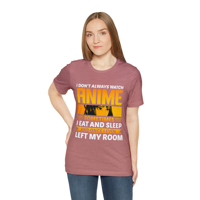 Watch Anime Unisex™ Tee