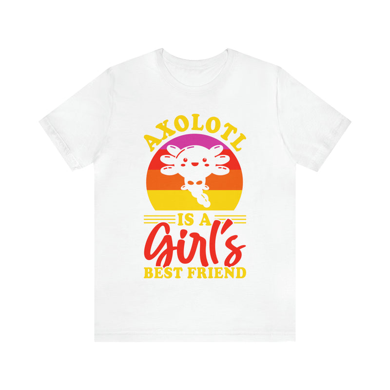 Axolotl Girls Bestfriend Unisex™ Tee