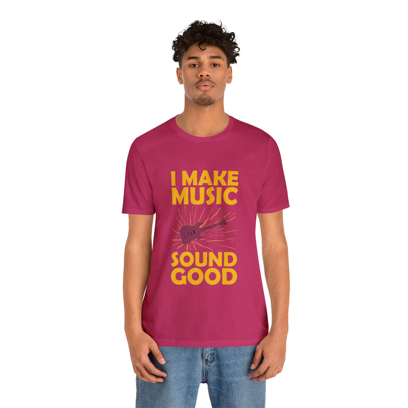 Sound Good Unisex™ Tee