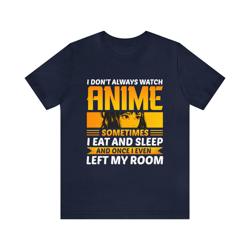 Watch Anime Unisex™ Tee