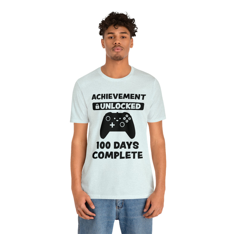 Achievement Unlocked 100 Day complete  Unisex™  Tee