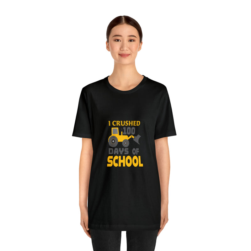 I Crushed School Days Unisex™ Tee