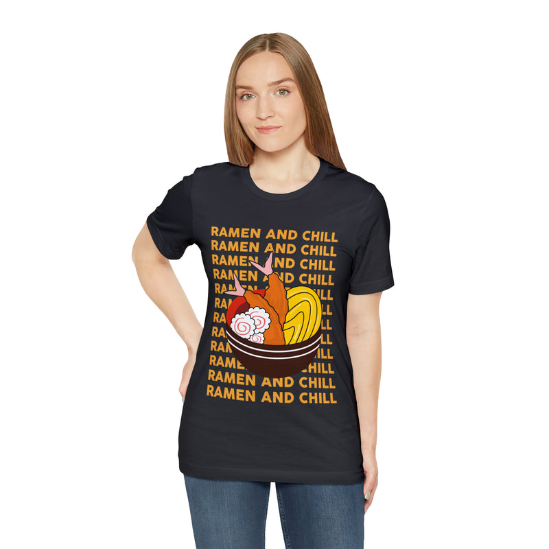 Ramen And Chill Unisex™ Tee