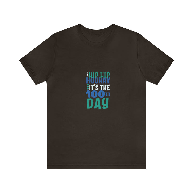 Hooray 100th Days Unisex™  Tee