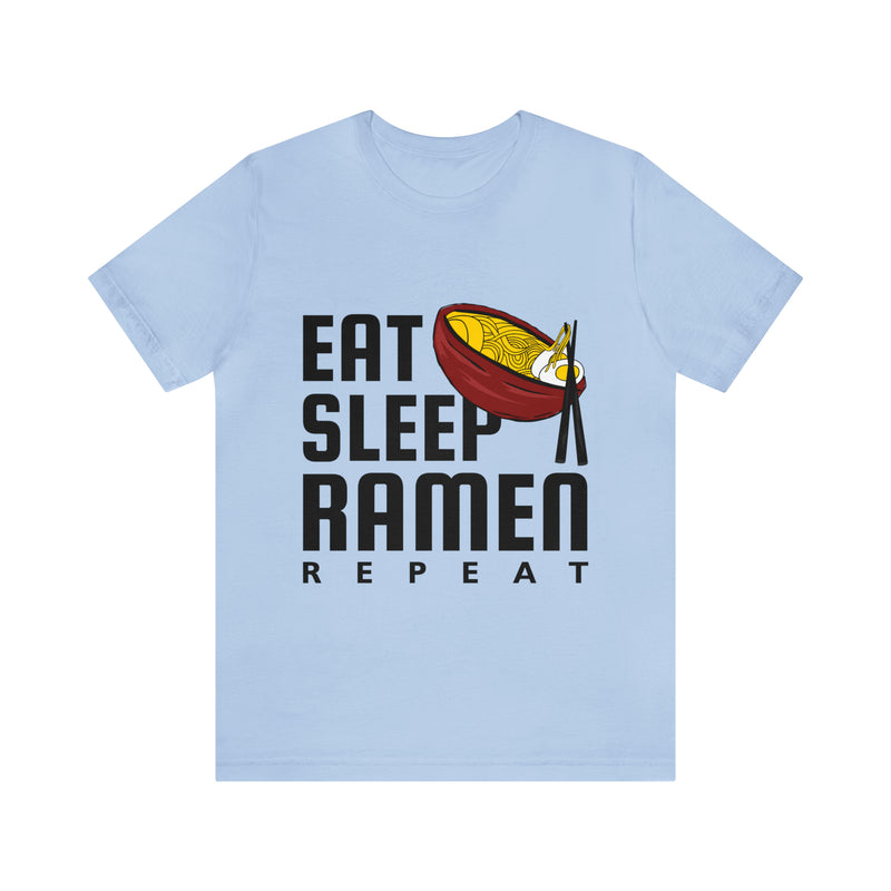 Eat Sleep Ramen Repeat Unisex™ Tee