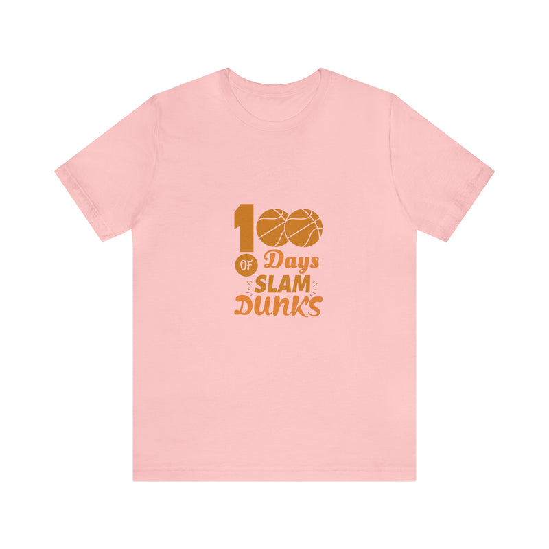 Slam Dunks Days  Unisex™ Tee