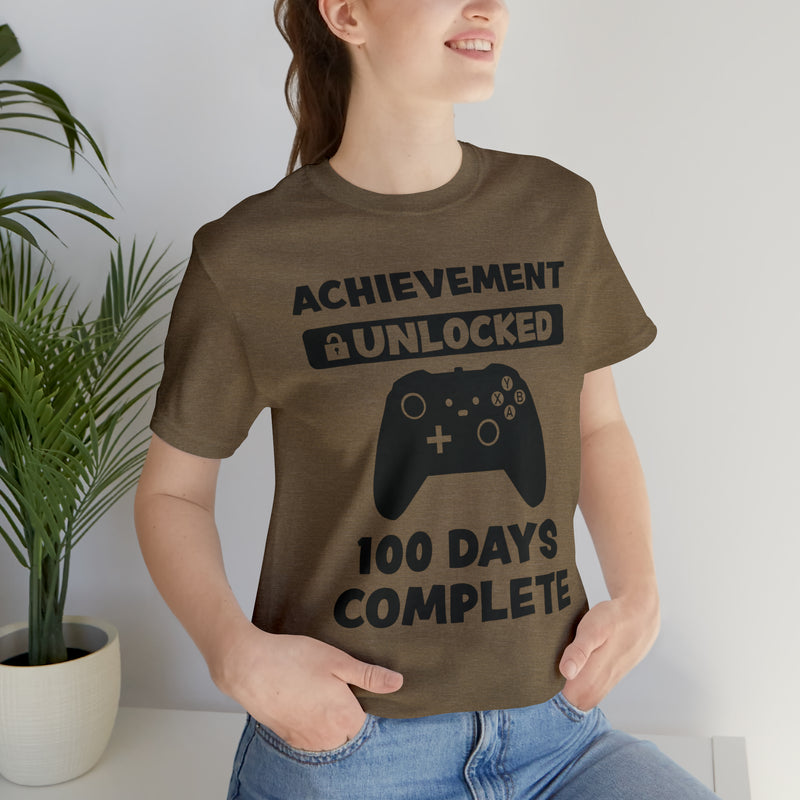 Achievement Unlocked 100 Day complete  Unisex™  Tee