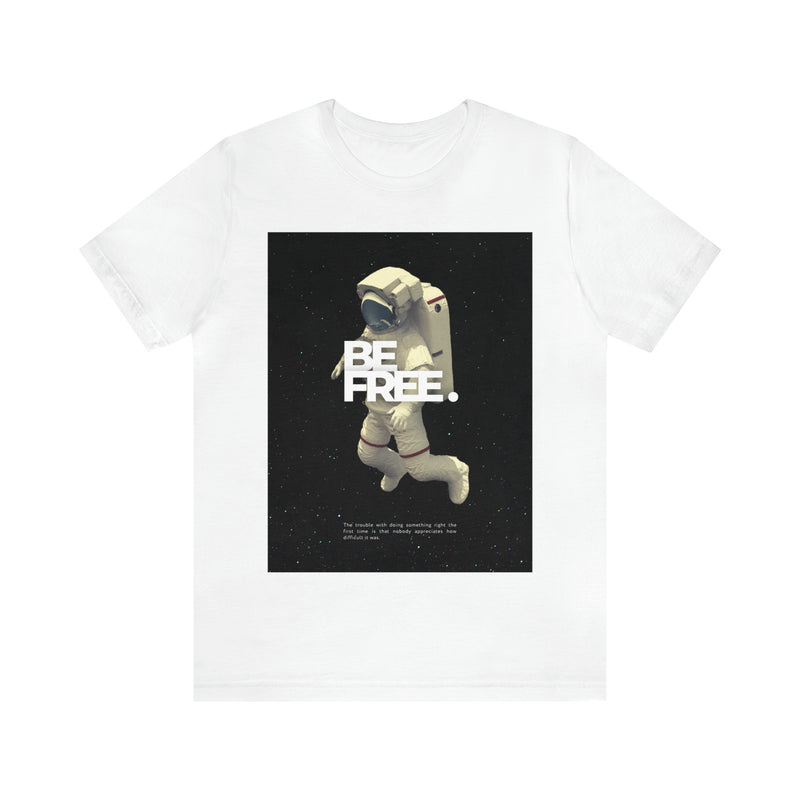 Be Free Unisex™  Tee