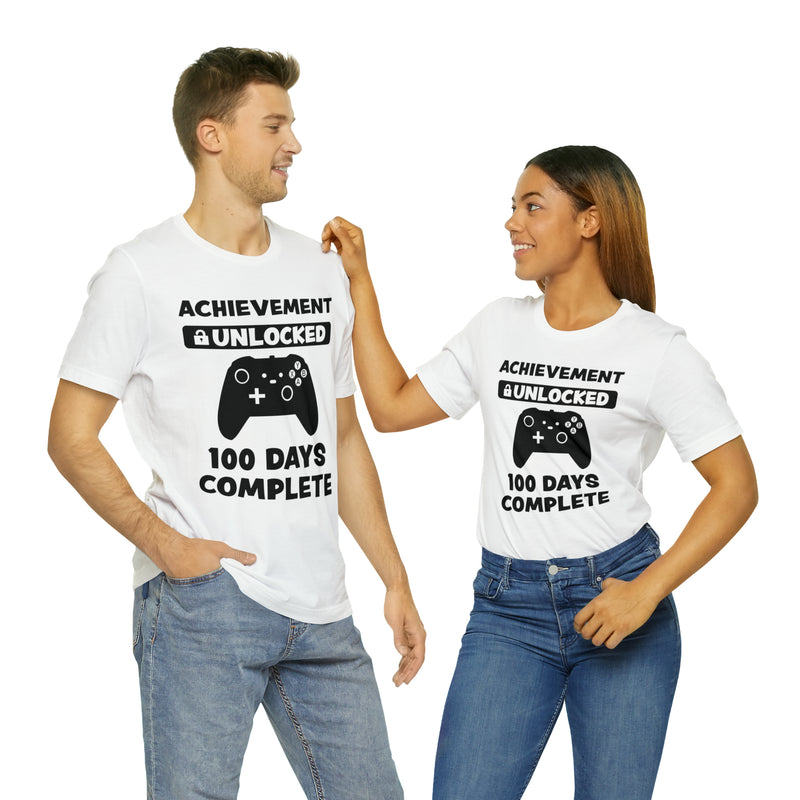 Achievement Unlocked 100 Day complete  Unisex™  Tee