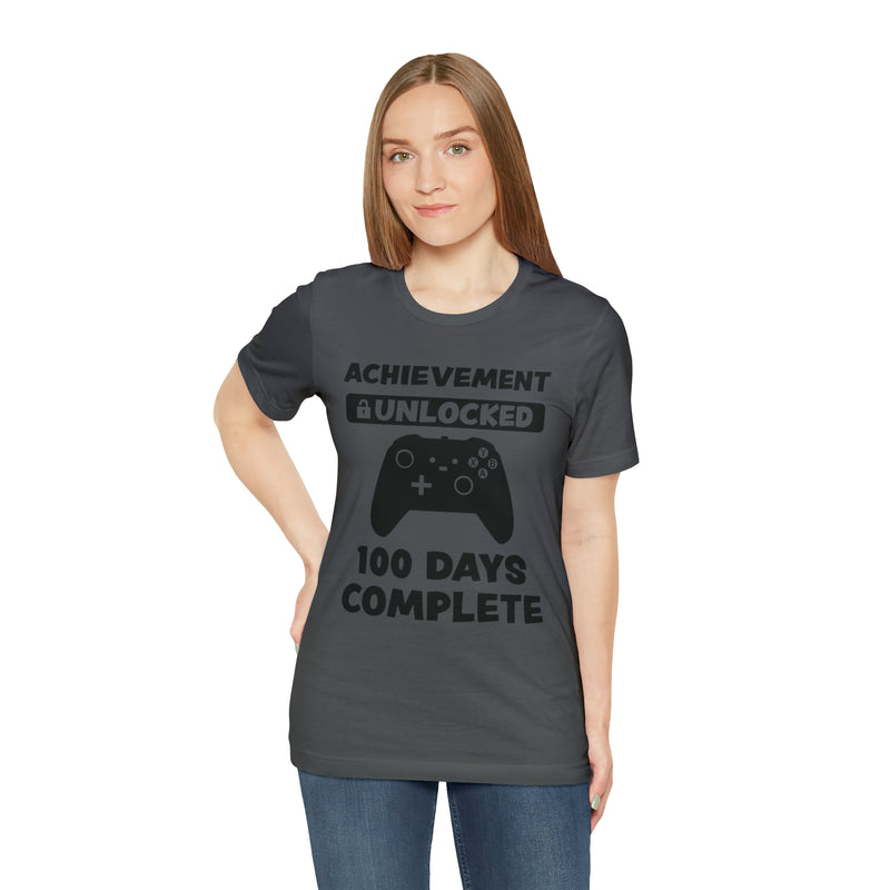 Achievement Unlocked 100 Day complete  Unisex™  Tee