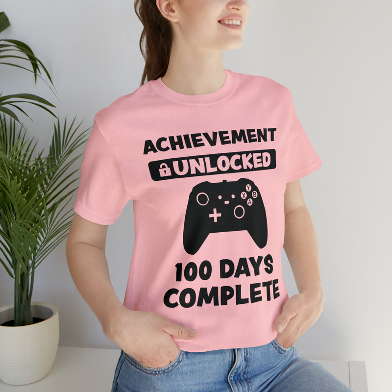 Achievement Unlocked 100 Day complete  Unisex™  Tee