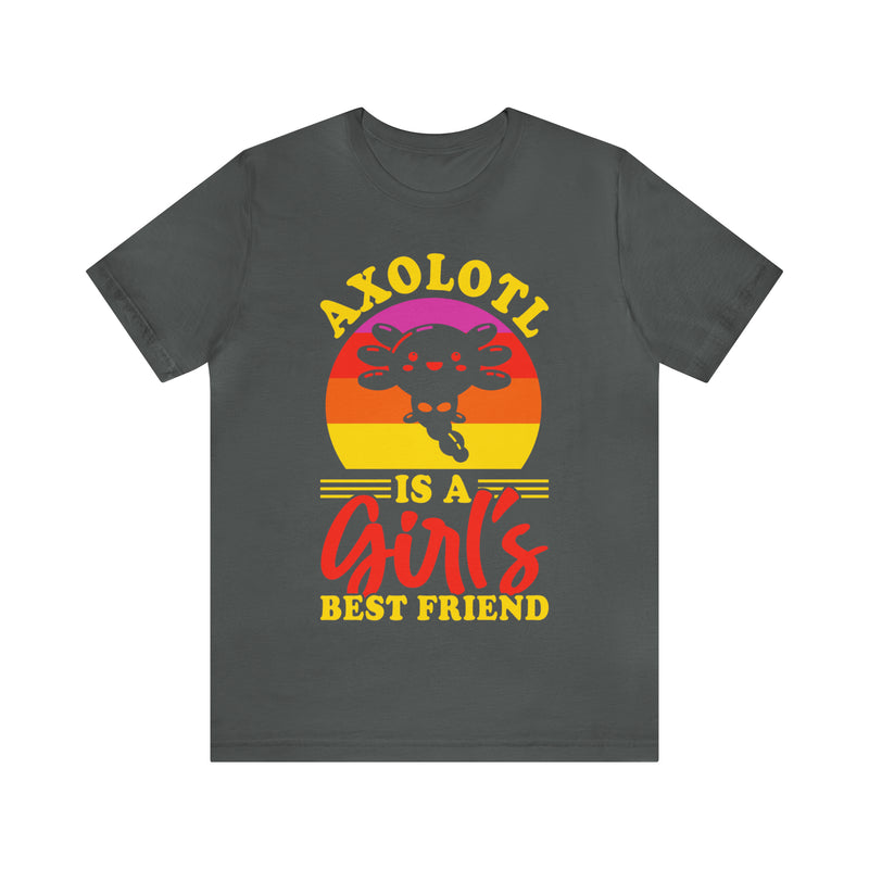 Axolotl Girls Bestfriend Unisex™ Tee