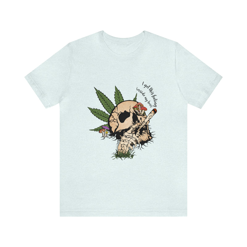 Feeling Inside Bones Unisex™ Tee