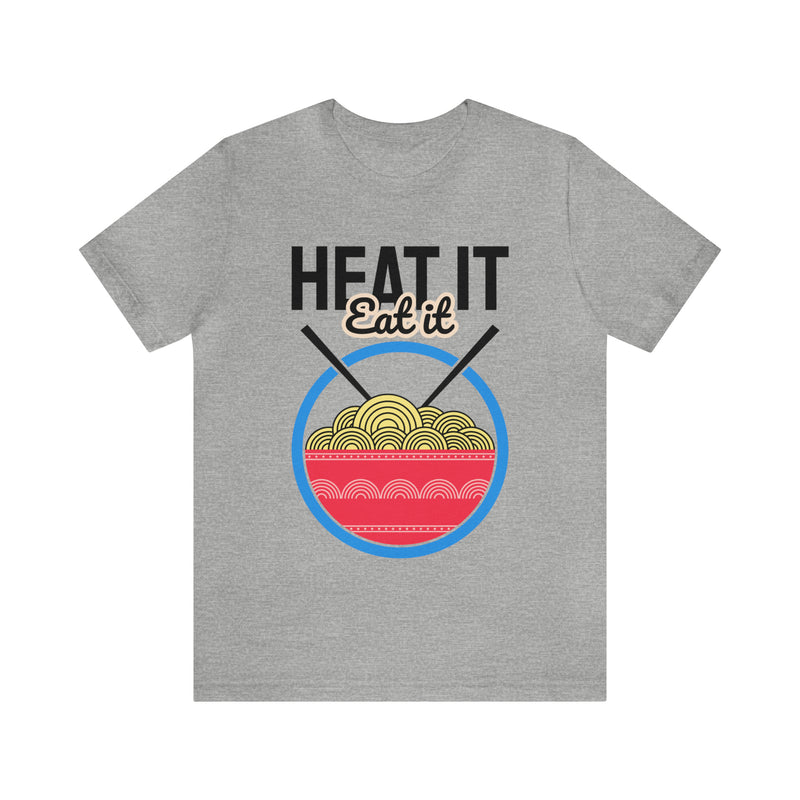 Heat It Eat It Unisex™ Tee