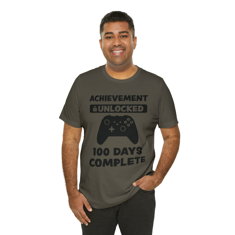 Achievement Unlocked 100 Day complete  Unisex™  Tee