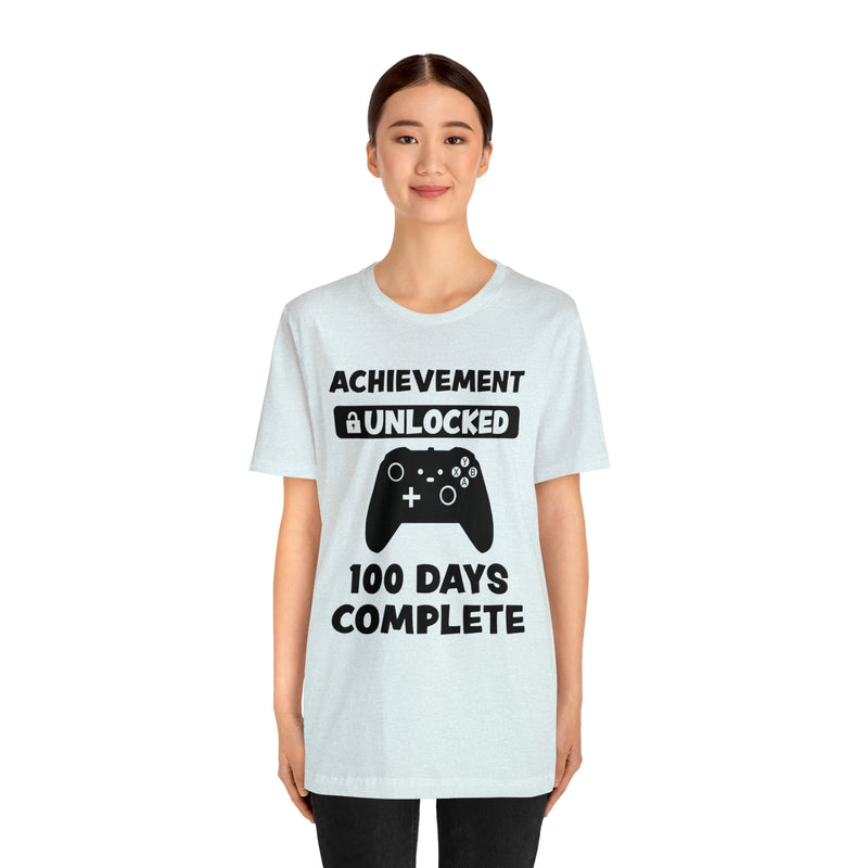 Achievement Unlocked 100 Day complete  Unisex™  Tee