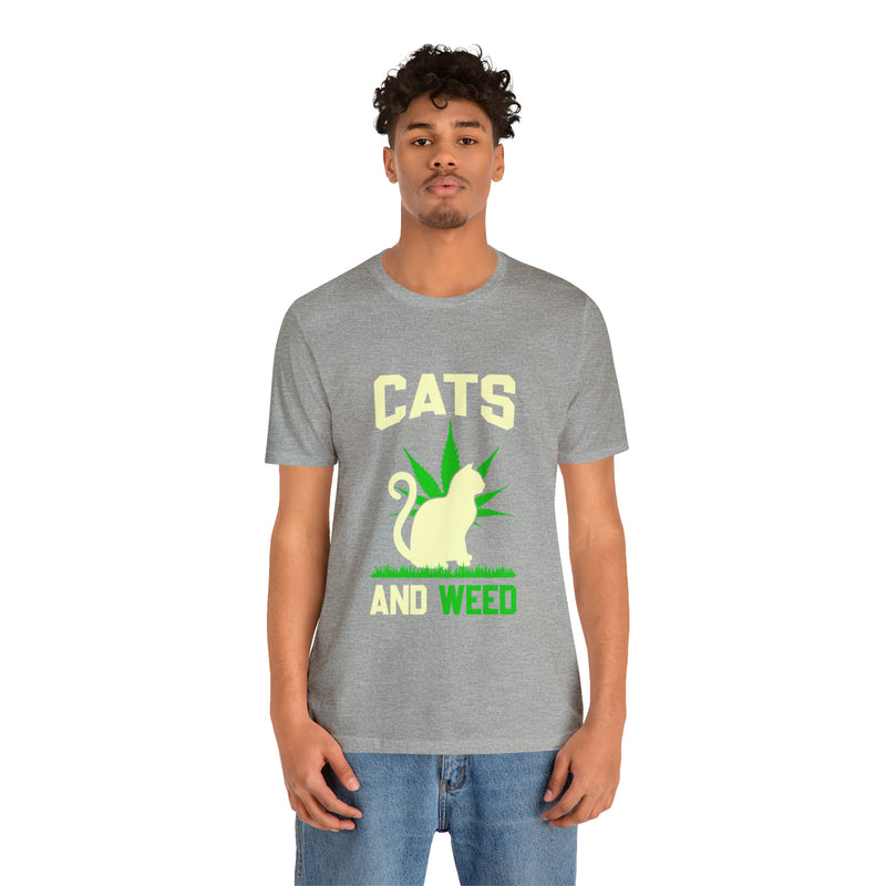 Cats And Weed Unisex™  Tee