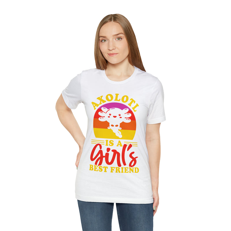 Axolotl Girls Bestfriend Unisex™ Tee