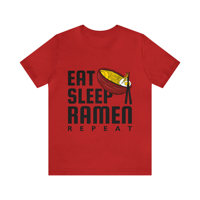 Eat Sleep Ramen Repeat Unisex™ Tee