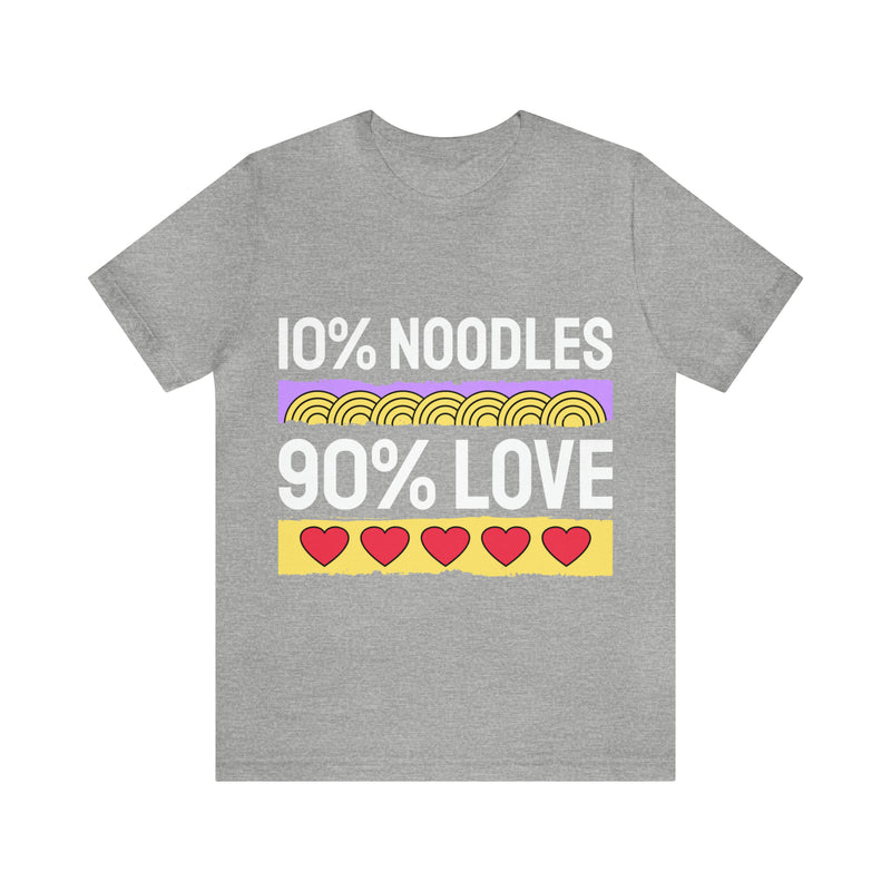 100% Noodles 90% Love Unisex™ Tee