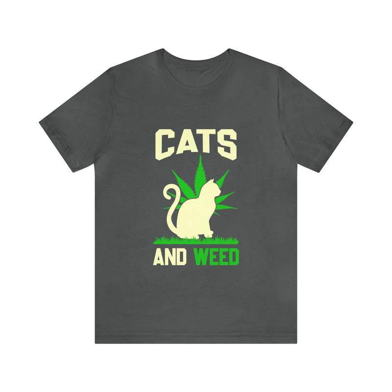 Cats And Weed Unisex™  Tee