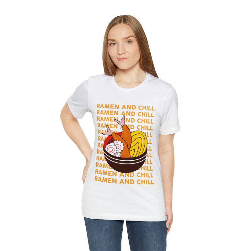 Ramen And Chill Unisex™ Tee