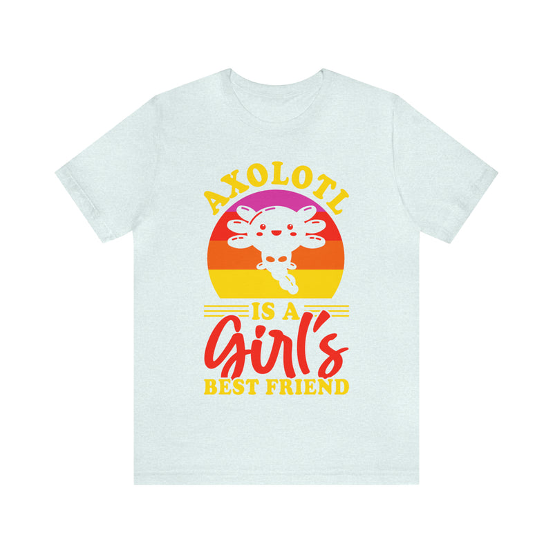 Axolotl Girls Bestfriend Unisex™ Tee