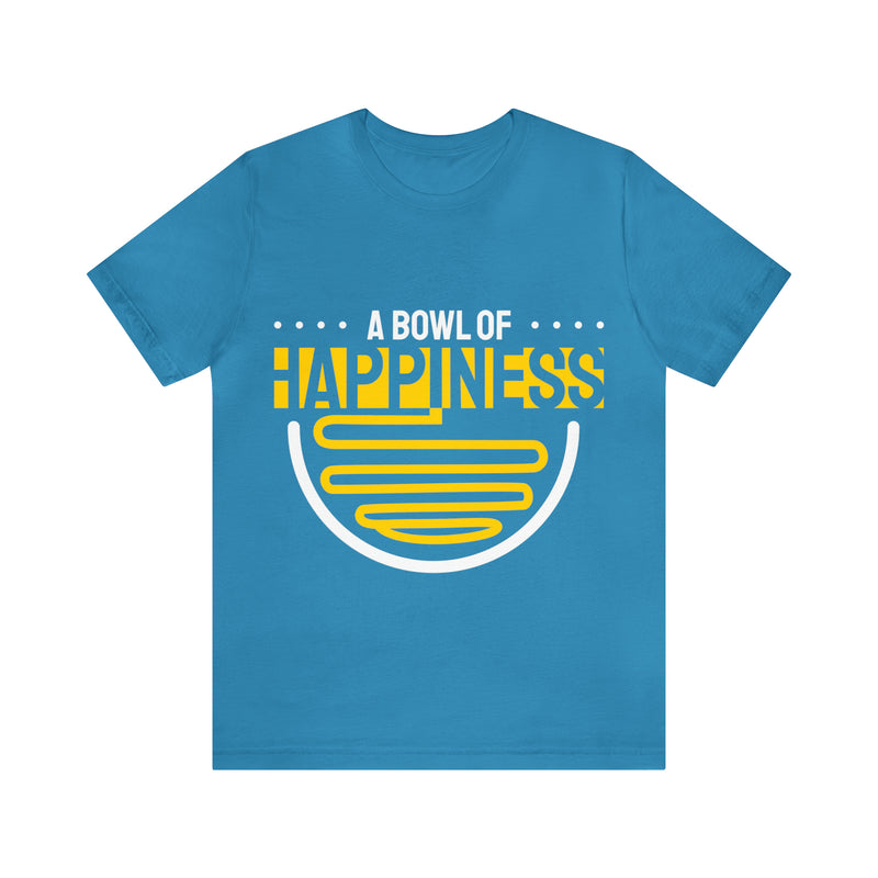 A Bowl Of Happiness Unisex™ Tee