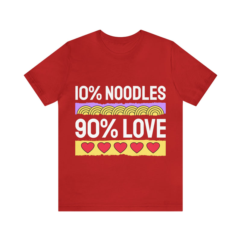 100% Noodles 90% Love Unisex™ Tee