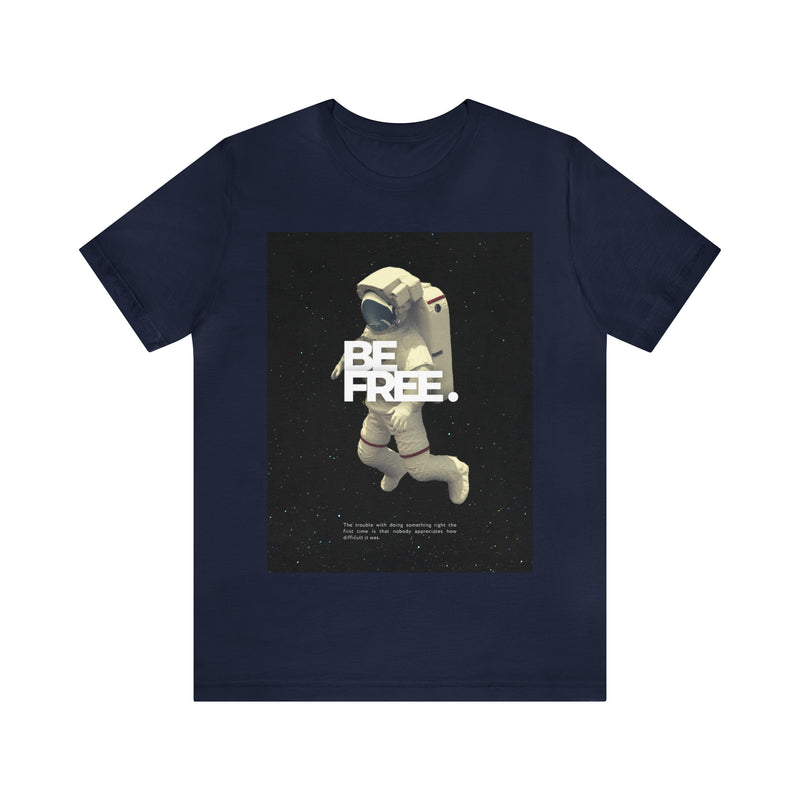 Be Free Unisex™  Tee