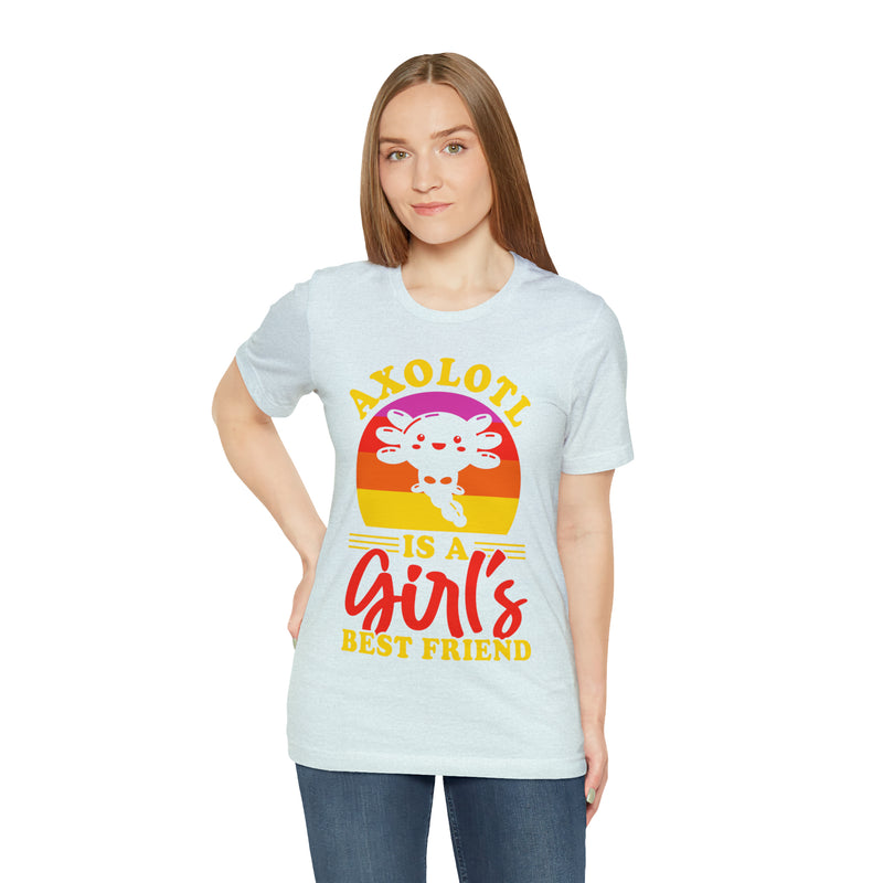 Axolotl Girls Bestfriend Unisex™ Tee