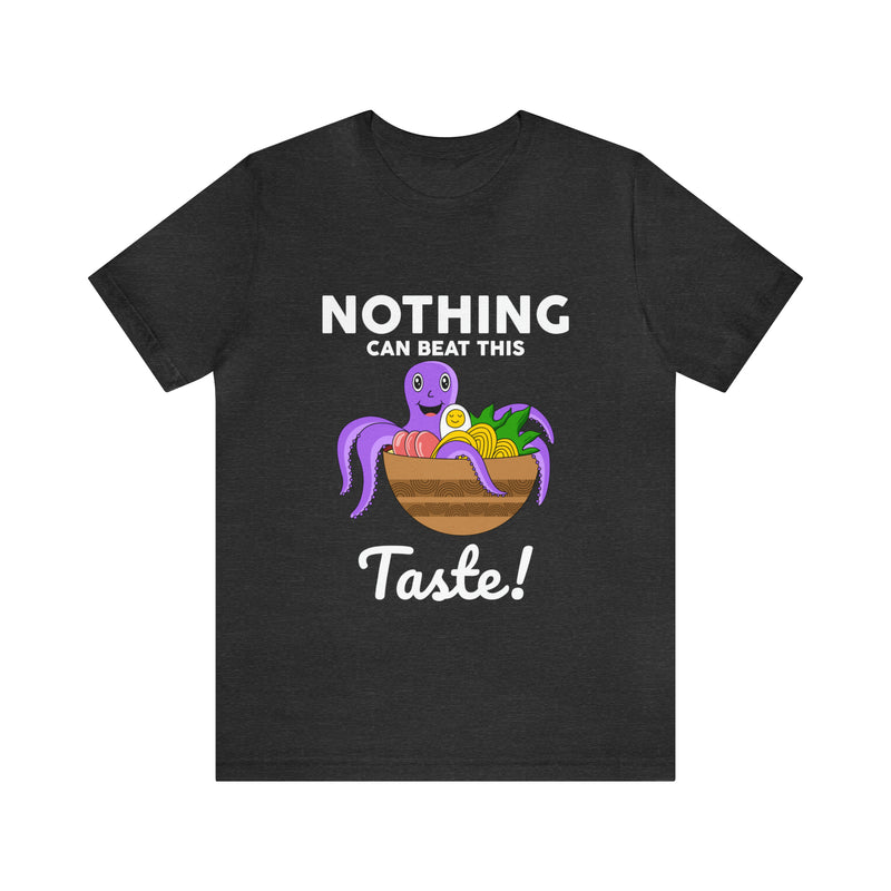 Taste Unisex™ Tee