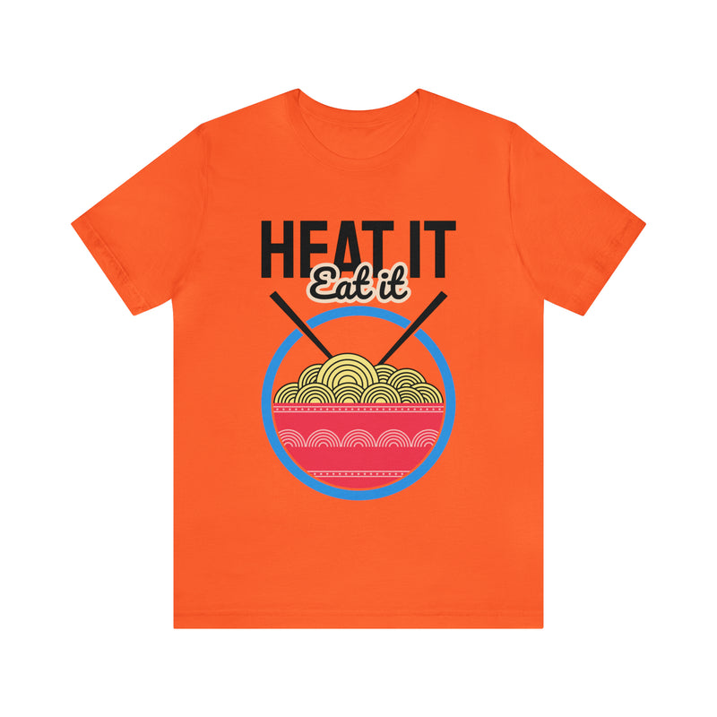 Heat It Eat It Unisex™ Tee