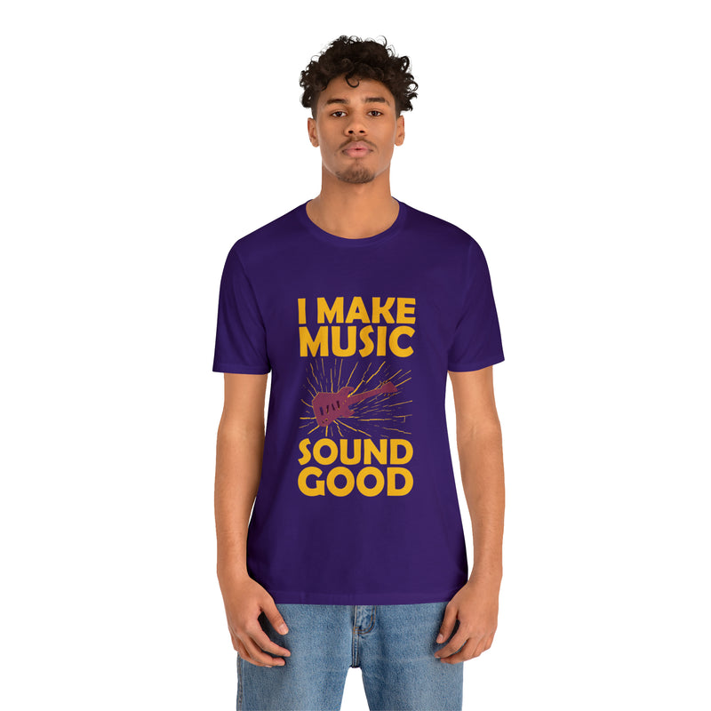 Sound Good Unisex™ Tee