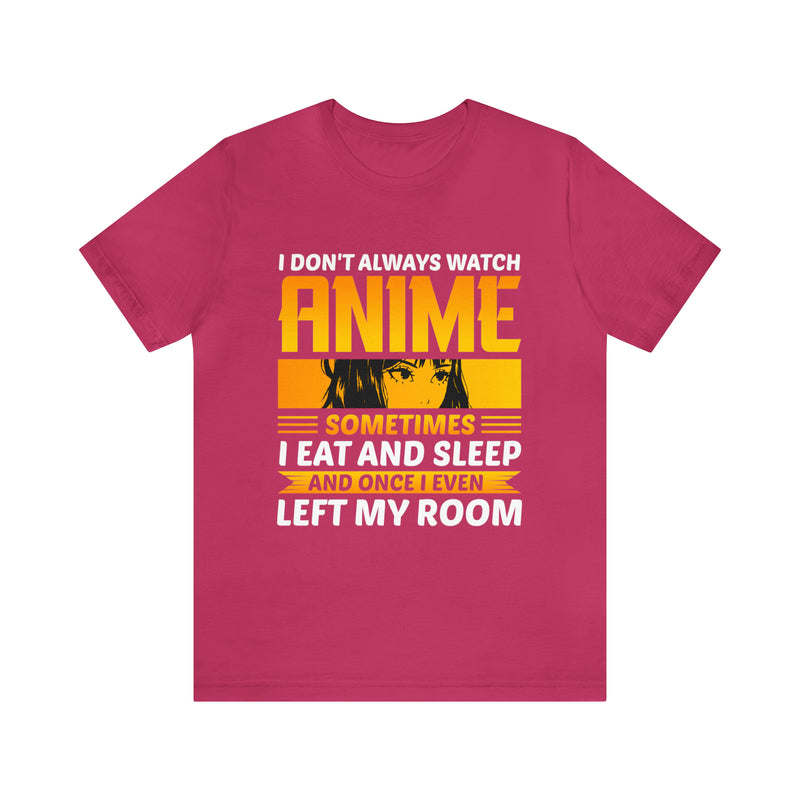 Watch Anime Unisex™ Tee