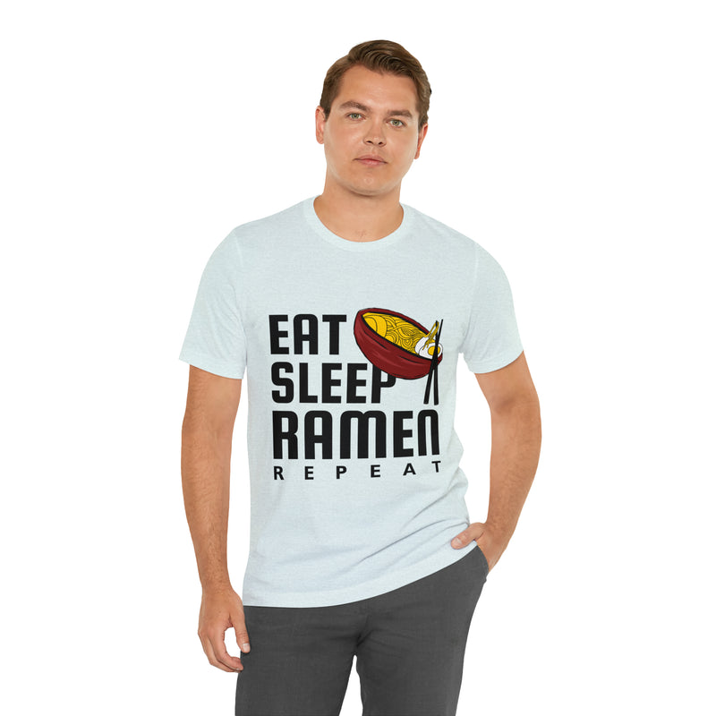 Eat Sleep Ramen Repeat Unisex™ Tee