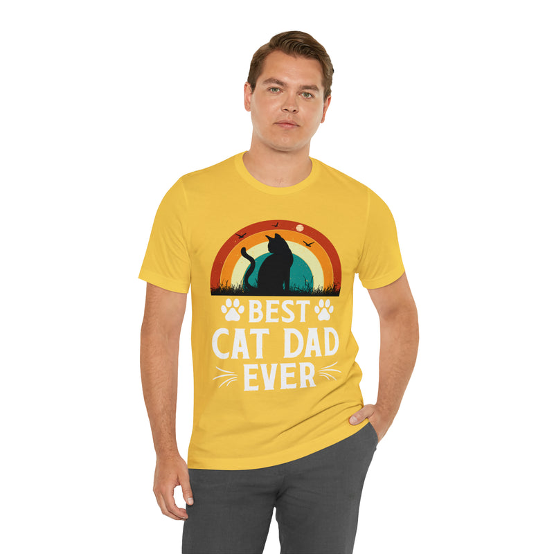 Best Cat Dad Ever Unisex™  Tee