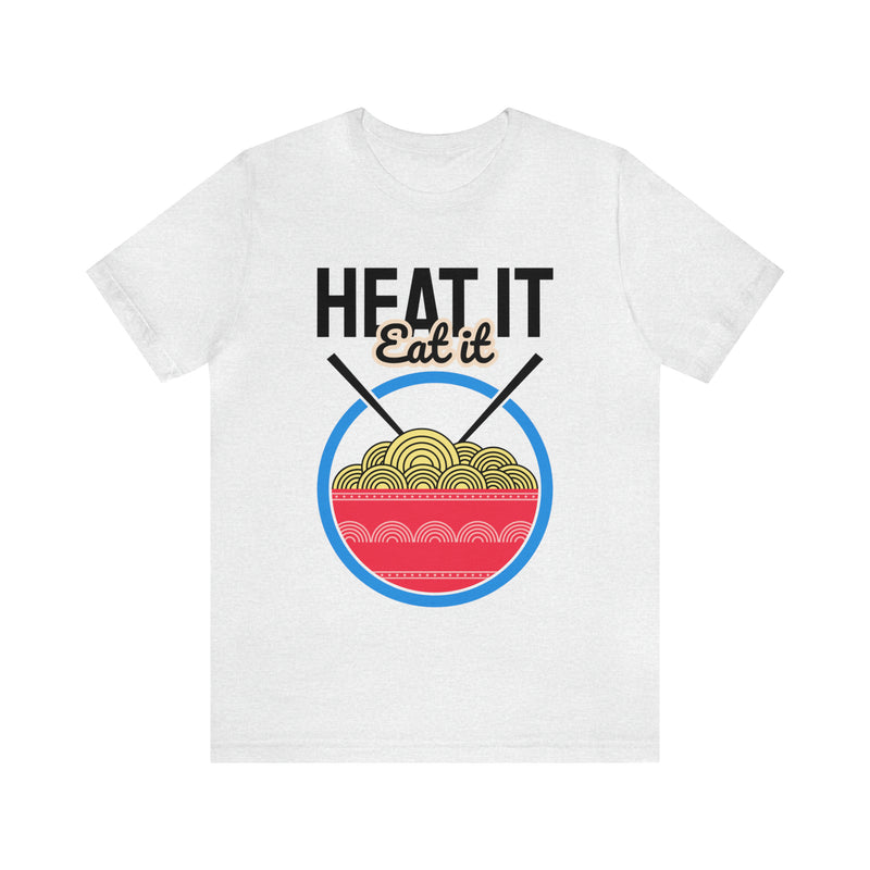 Heat It Eat It Unisex™ Tee