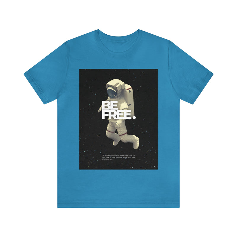 Be Free Unisex™  Tee