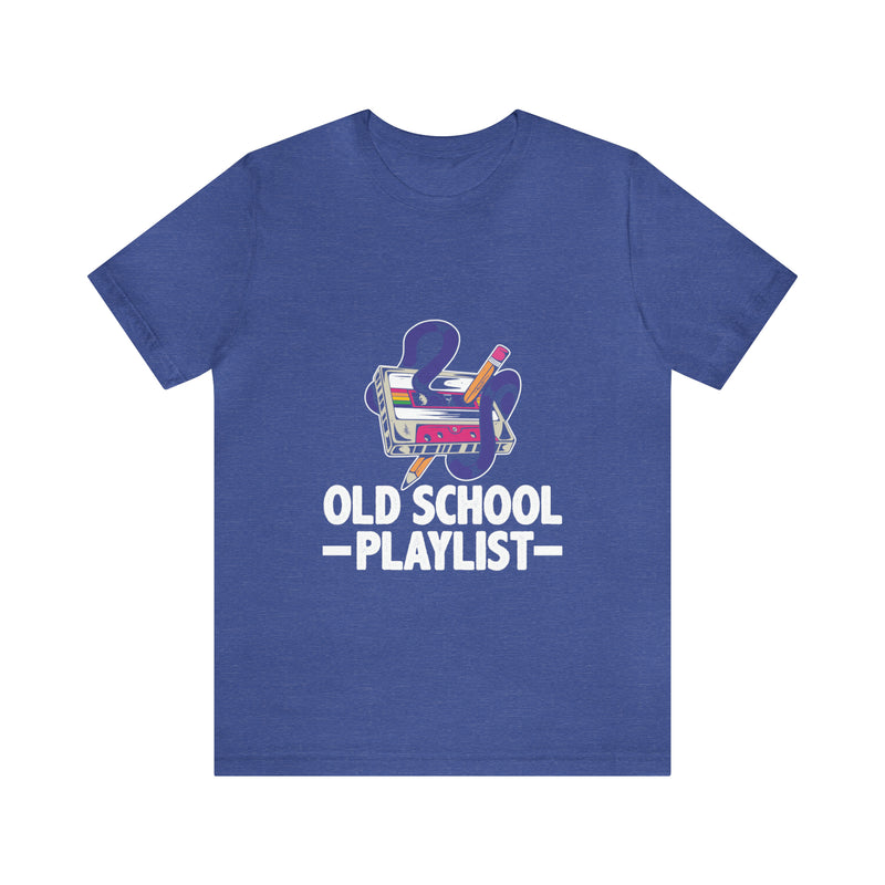 Old School Playlist Unisex™ Tee