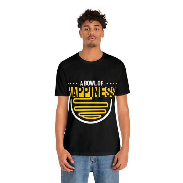 A Bowl Of Happiness Unisex™ Tee