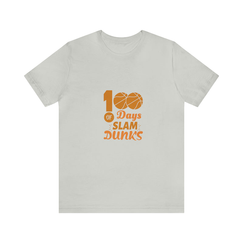 Slam Dunks Days  Unisex™ Tee