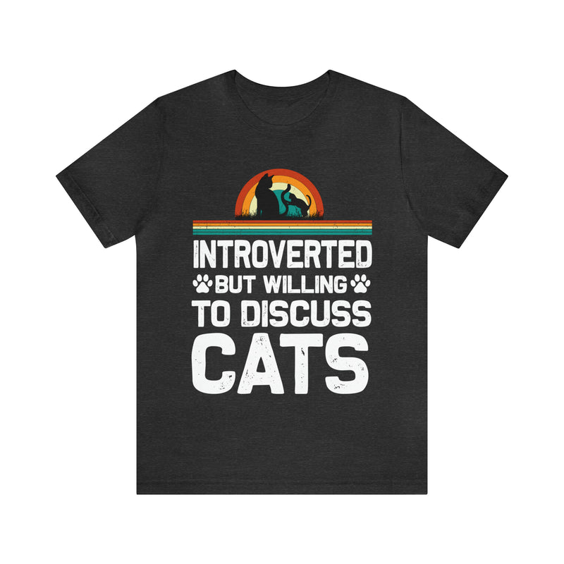 Discuss Cats Unisex™  Tee