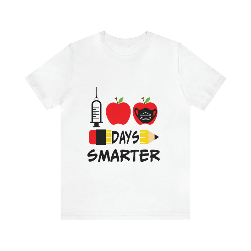 1st Days Smarter Unisex™ Tee