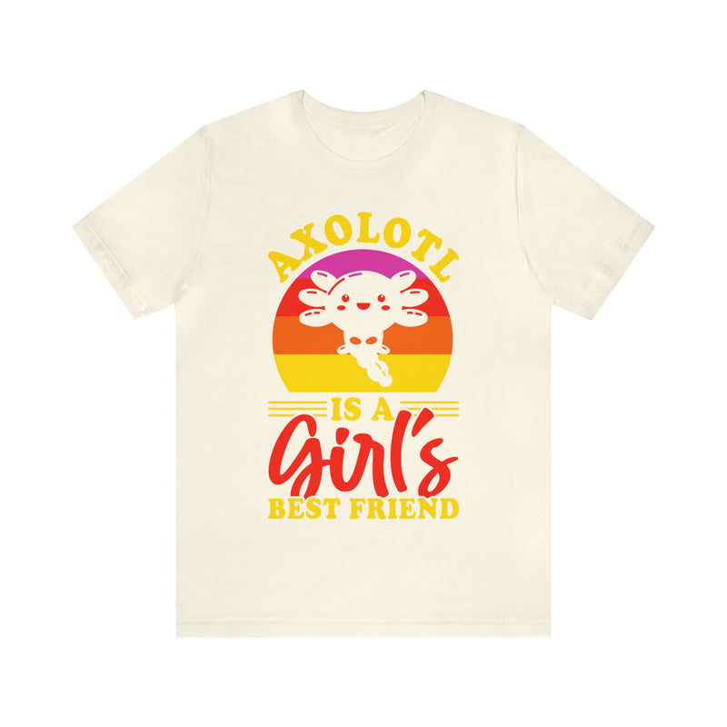 Axolotl Girls Bestfriend Unisex™ Tee